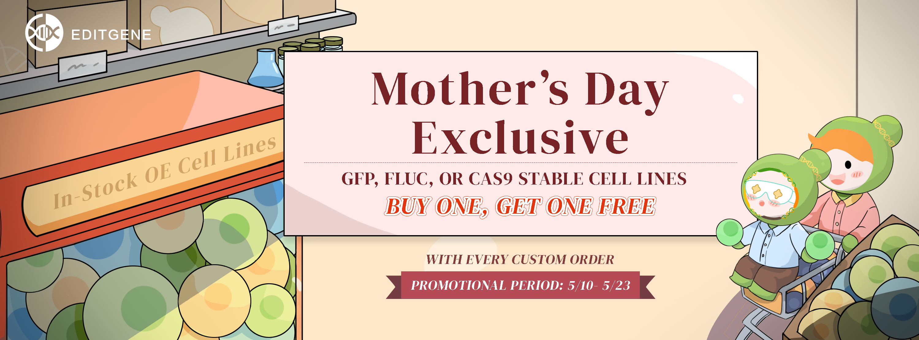 Mother's Day Special: Free Stable Cell Line with Every Custom Order